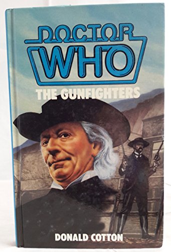Beispielbild fr Doctor Who-The Gunfighters zum Verkauf von Reuseabook