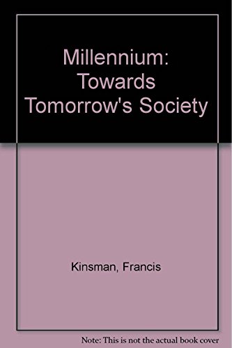 Stock image for MILLENNIUM Towards Tomorrow's Society for sale by Dromanabooks