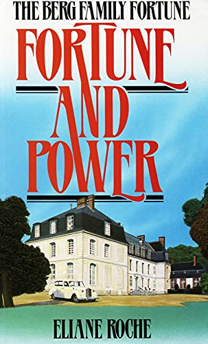 Stock image for Fortune and Power - the Berg Family Fortune for sale by Riley Books