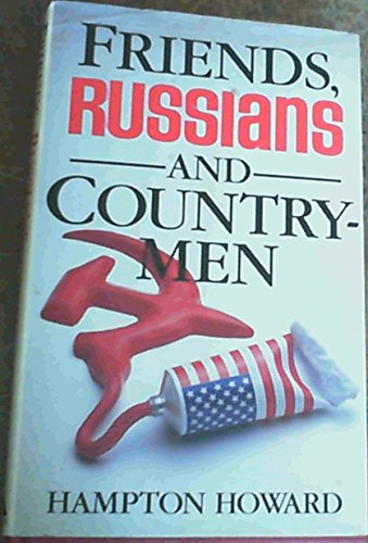 9780491038645: Friends, Russians, Countrymen