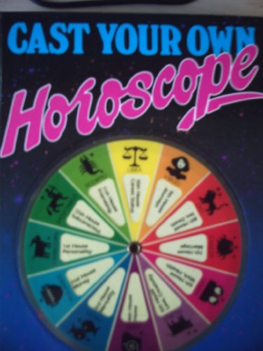Beispielbild fr Cast Your Own Horoscope zum Verkauf von WorldofBooks