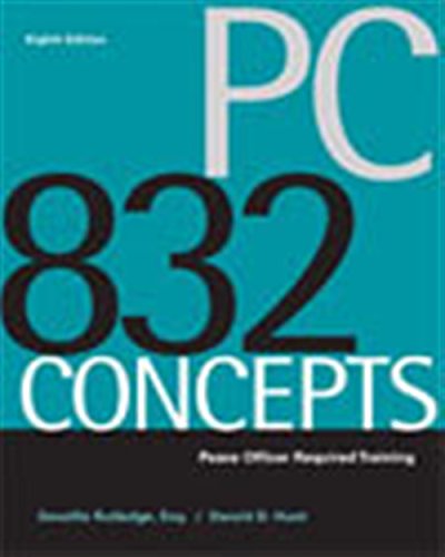 Beispielbild fr PC 832 Concepts: Peace Officer Required Training zum Verkauf von Goodwill Southern California