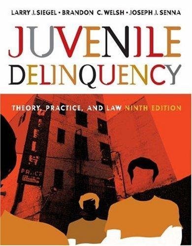 Stock image for Juvenile Delinquency: Theory, Practice, and Law for sale by ThriftBooks-Atlanta