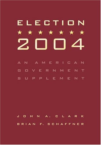 Stock image for Election 2004: An American Government Supplement for sale by Spread The Word Nevada