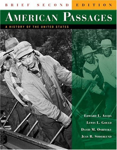 Imagen de archivo de American Passages: A History of the United States, Brief Edition a la venta por Textbookplaza