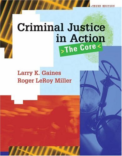 Imagen de archivo de Criminal Justice in Action: The Core (with Careers in Criminal Justice 3.0 CD-ROM and InfoTrac) (Available Titles CengageNOW) a la venta por HPB-Red