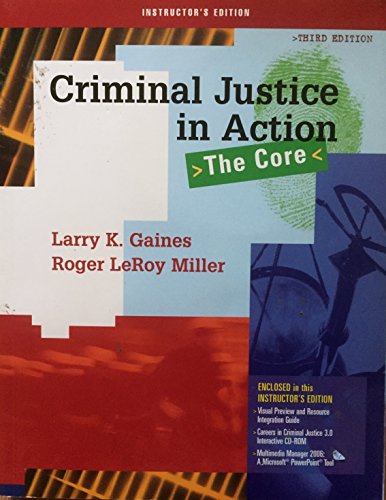 Beispielbild fr Criminal Justice in Action : The Core, Instructor's Edition, 3rd zum Verkauf von a2zbooks