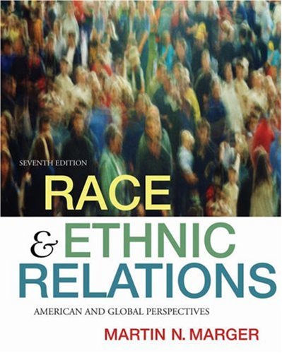 Stock image for Race and Ethnic Relations: American and Global Perspectives for sale by ThriftBooks-Dallas