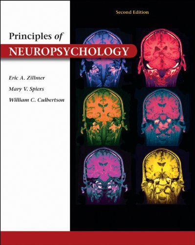Beispielbild fr Principles of Neuropsychology zum Verkauf von Better World Books