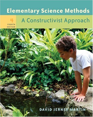 Stock image for Elementary Science Methods: A Constructivist Approach (with CD-ROM and InfoTrac) for sale by SecondSale
