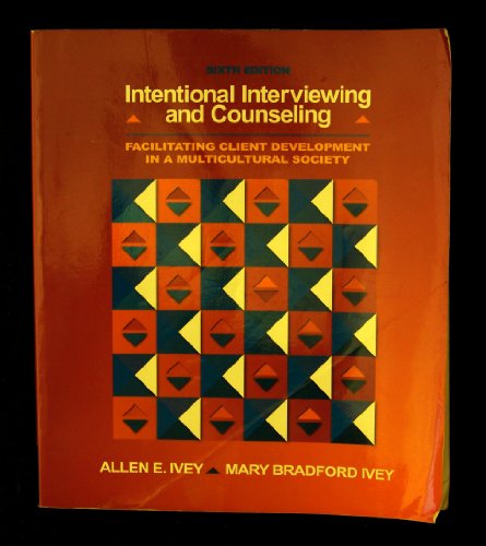 Stock image for Intentional Interviewing and Counseling: Facilitating Client Development in a Multicultural Society (with CD-ROM and Infotrac 1-Semester, Helping Prof for sale by ThriftBooks-Dallas