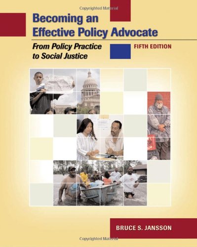 Beispielbild fr Becoming an Effective Policy Advocate: From Policy Practice to Social Justice, 5th Edition (Available Titles CengageNOW) zum Verkauf von Robinson Street Books, IOBA