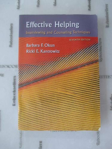 Beispielbild fr Effective Helping : Interviewing and Counseling Techniques zum Verkauf von Better World Books