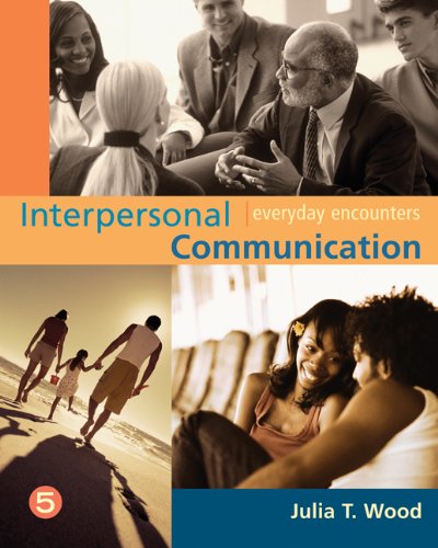Imagen de archivo de Interpersonal Communication : Everyday Encounters a la venta por Better World Books: West