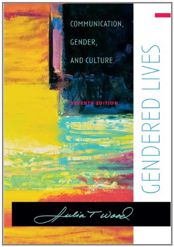 9780495006541: Gendered Lives: Communication, Gender, and Culture