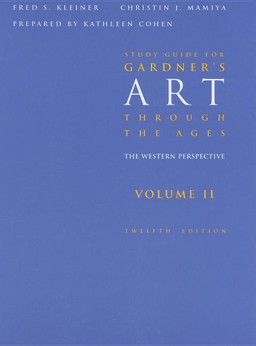 Stock image for Study Guide for Kleiner/Mamiyas Gardners Art Through the Ages: Western Perspective, Volume II, 12th for sale by HPB-Red