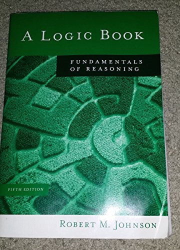 9780495006725: A Logic Book: Fundamentals of Reasoning