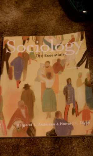 Beispielbild fr Sociology : The Essentials Fourth Edition zum Verkauf von Apple Book Service