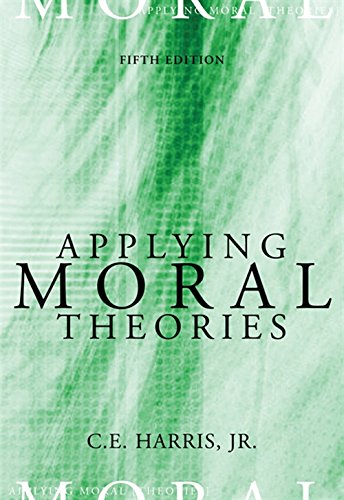 Beispielbild fr Applying Moral Theories zum Verkauf von Better World Books
