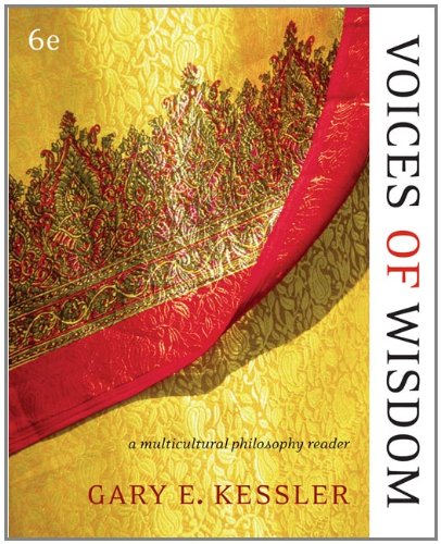 Stock image for Voices of Wisdom: A Multicultural Philosophy Reader (Available Titles CengageNOW) for sale by SecondSale