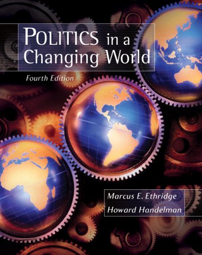 Beispielbild fr Politics in a Changing World : A Comparative Introduction to Political Science zum Verkauf von Better World Books
