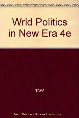 9780495007593: World Politics in a New Era