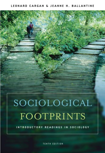 Stock image for Sociological Footprints: Introductory Readings in Sociology for sale by SecondSale
