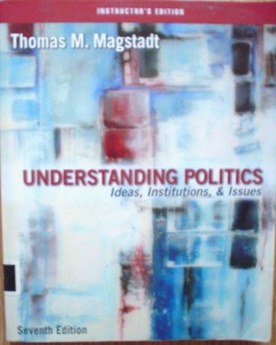 Stock image for Understanding Politics: Ideas, Institutions and Issues for sale by dsmbooks