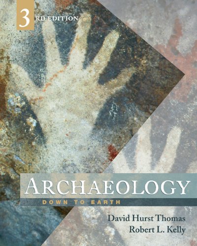 9780495008583: Archaeology: Down to Earth, 3rd edition