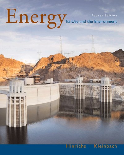 Stock image for Energy: Its Use and the Environment (with InfoTrac) for sale by BooksRun