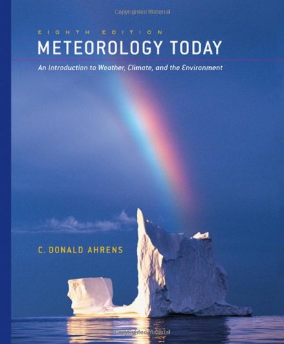 Beispielbild fr Meteorology Today: An Introduction to Weather, Climate, and the Environment (with 1pass for MeteorologyNOW) zum Verkauf von -OnTimeBooks-
