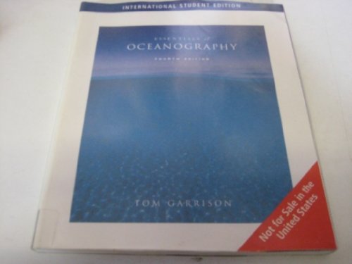 Essentials of Oceanography (with 1pass for OceanographyNOW ) (9780495011750) by Garrison, Tom S.