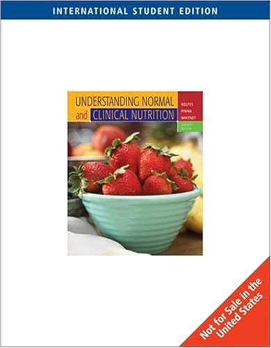 Stock image for Understanding Normal and Clinical Nutrition for sale by Lexington Books Inc