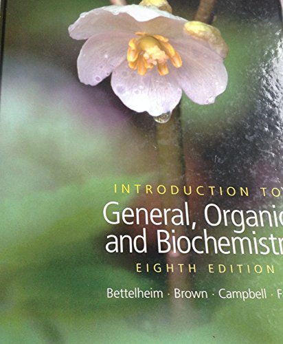 9780495011972: Introduction to General, Organic And Biochemistry (William H. Brown and Lawrence S. Brown)