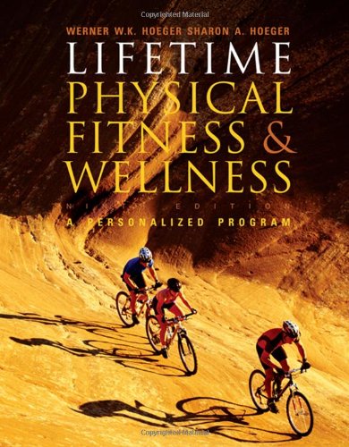 Beispielbild fr Lifetime Physical Fitness & Wellness: A Personalized Program zum Verkauf von Anybook.com