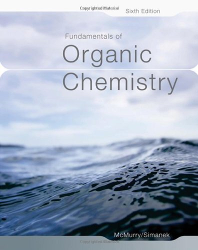 Fundamentals of Organic Chemistry (9780495012030) by McMurry, John E.; Simanek, Eric E.
