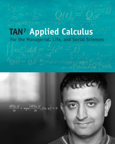 Beispielbild fr Applied Calculus for the Managerial, Life, and Social Sciences (with CengageNOW and Personal Tutor Printed Access Card) (Available 2010 Titles Enhanced Web Assign) zum Verkauf von HPB-Red