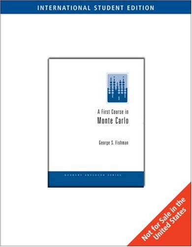 Imagen de archivo de FIRST COURSE IN MONTE CARLO SIMULATION, INTERNATIONAL EDITION, 1ST EDITION a la venta por Basi6 International