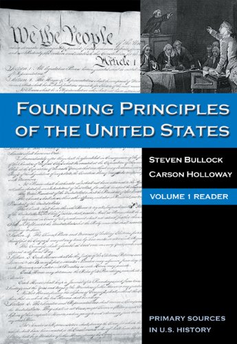9780495030010: Founding Principles Of The United States: v.1 (The Founding Principles of the United States)