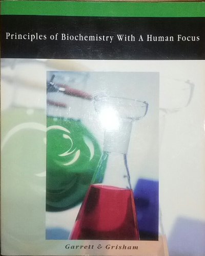 9780495041405: Principles of Biochemistry With a Human Focus (2006)