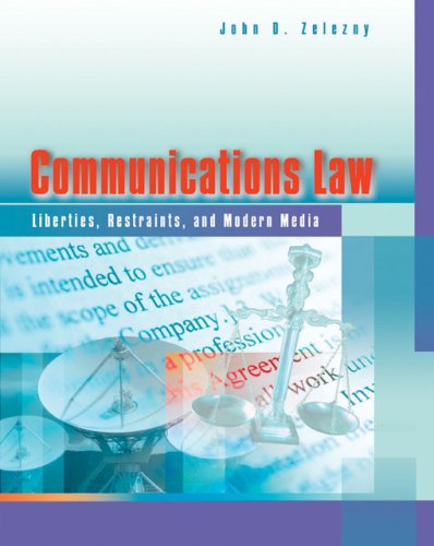 Imagen de archivo de Communications Law: Liberties, Restraints, and the Modern Media a la venta por ThriftBooks-Atlanta