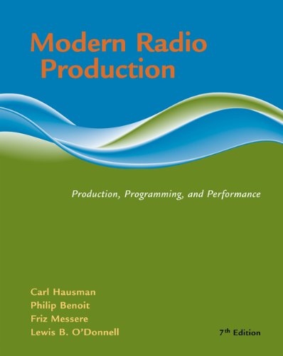 Beispielbild fr Modern Radio Production: Product, Programming, Performance zum Verkauf von Irish Booksellers
