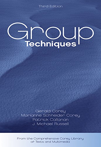 Bundle: Group Techniques, 3rd + Groups in Action: Evolution and Challenges (with DVD and Workbook) (9780495059851) by Corey, Gerald; Corey, Marianne Schneider; Callanan, Patrick; Russell, J. Michael