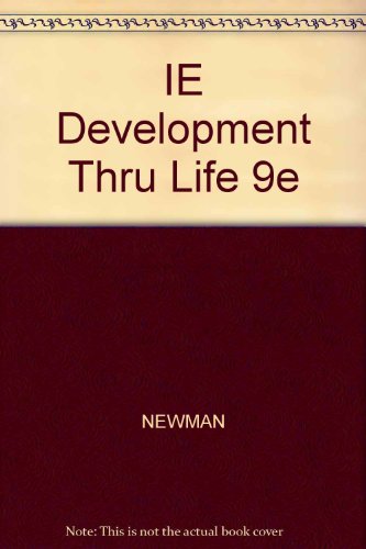 IE Development Thru Life 9e (9780495062875) by NEWMAN