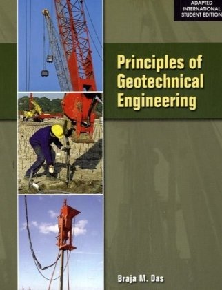 Beispielbild fr Principles Of Geotechnical Engineering (Pb) zum Verkauf von Basi6 International