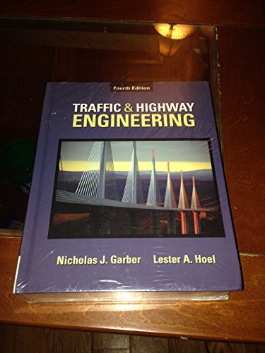 Beispielbild fr Traffic and Highway Engineering zum Verkauf von Better World Books