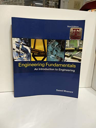 Imagen de archivo de Engineering Fundamentals: An Introduction to Engineering a la venta por Front Cover Books