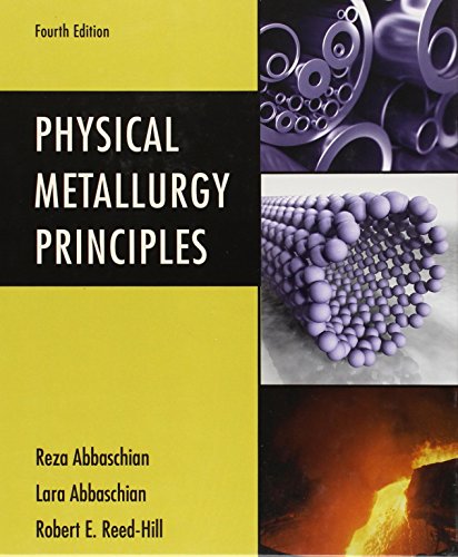 9780495082545: Physical Metallurgy Principles