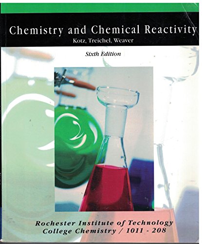 9780495083061: Chemistry and Chemical Reactivity (rochester institute of technology)