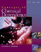 Stock image for Concepts of Chemical Dependency for sale by Better World Books